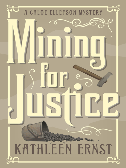 Title details for Mining for Justice by Kathleen Ernst - Available